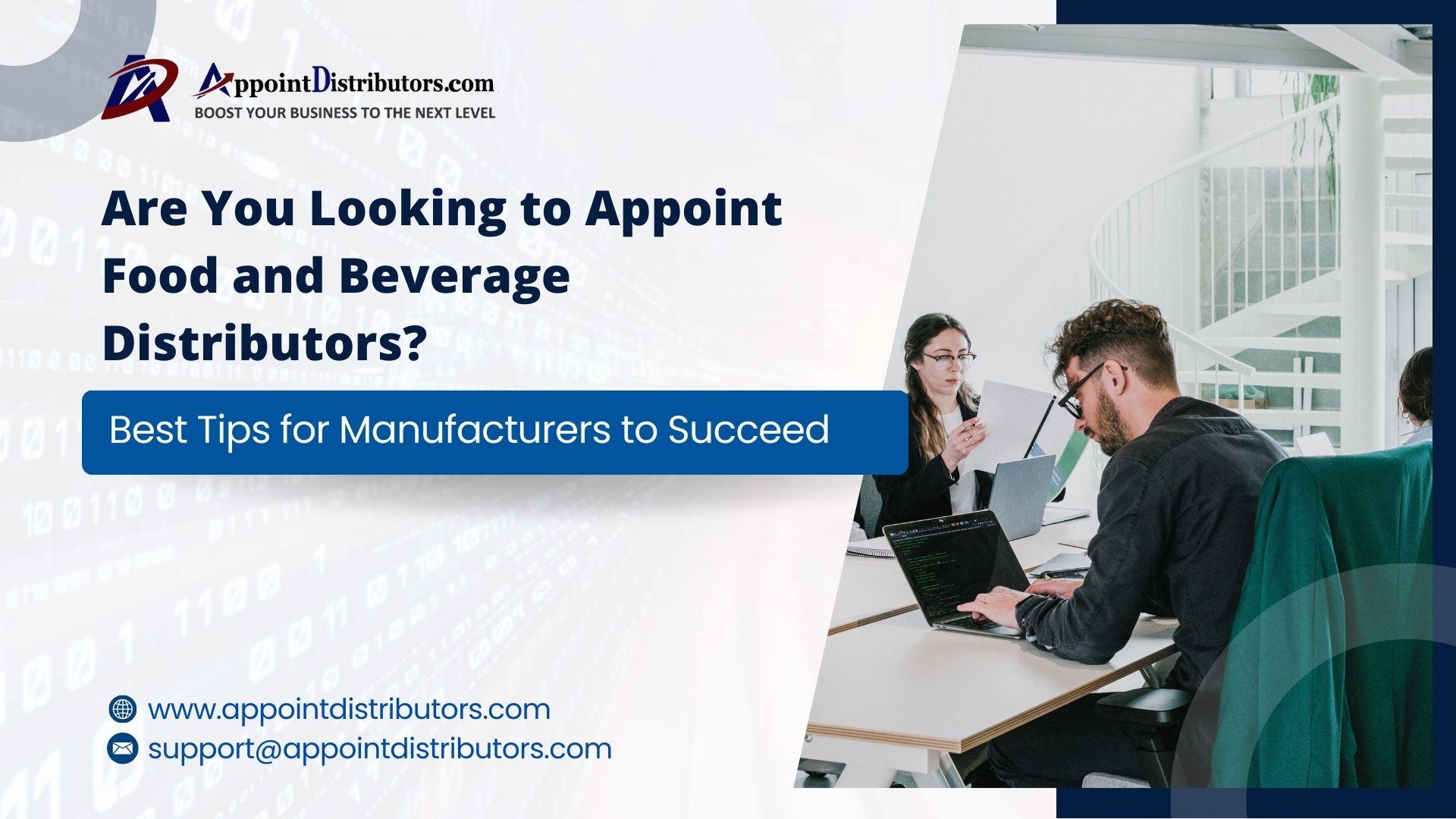Are You Looking To Appoint Food And Beverage Distributors? Best Tips For Manufacturers To Succeed